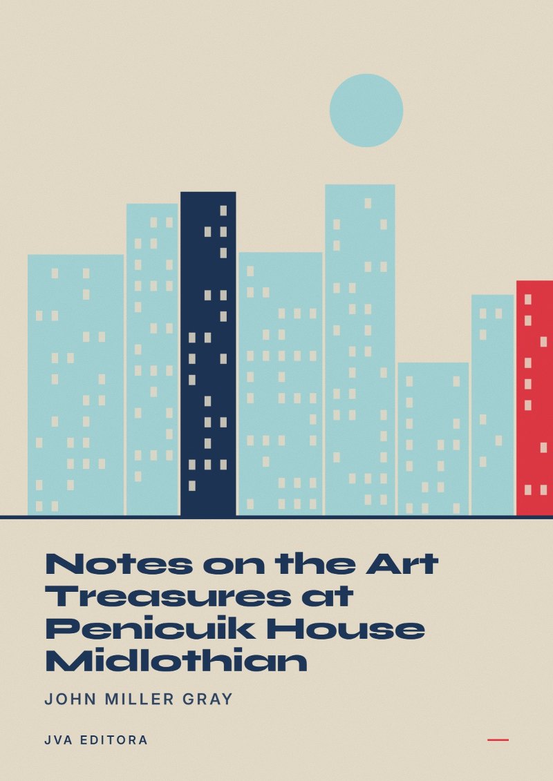 Cover of Notes on the Art Treasures at Penicuik House Midlothian