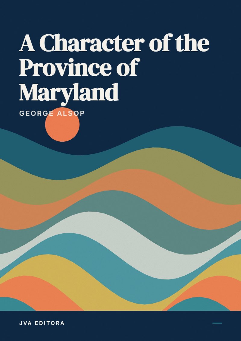 Portada de A Character of the Province of Maryland