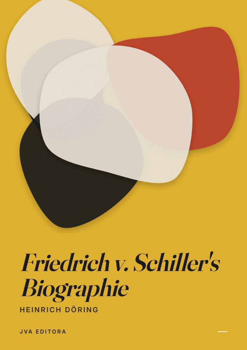 Cover of Friedrich v. Schiller's Biographie