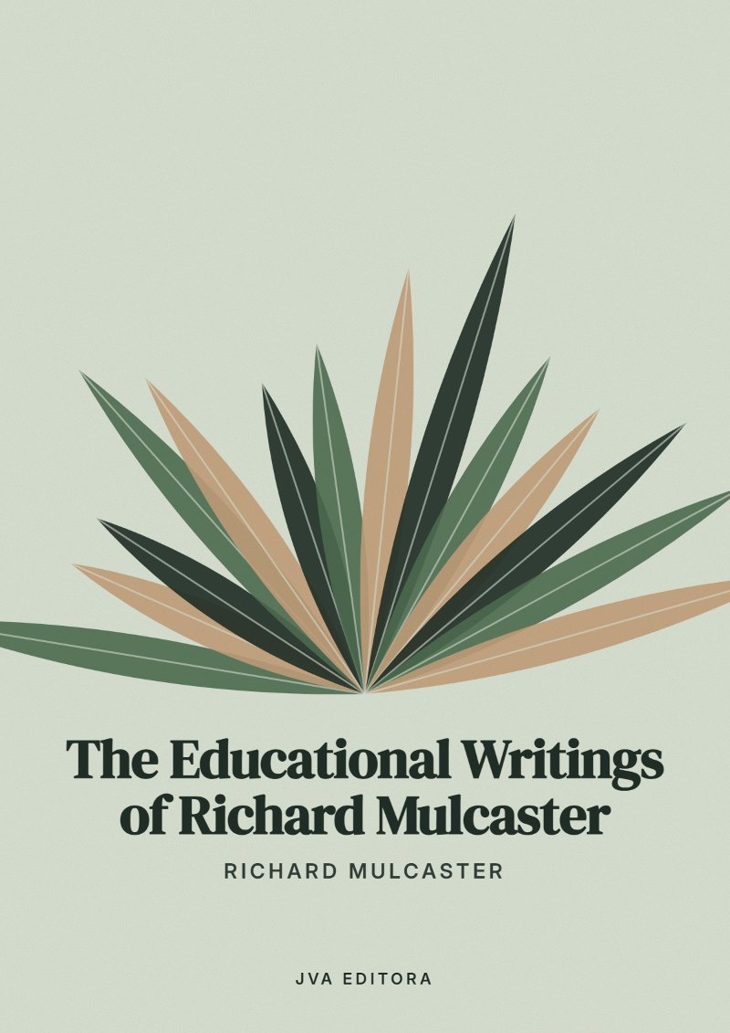 Εξώφυλλο του The Educational Writings of Richard Mulcaster