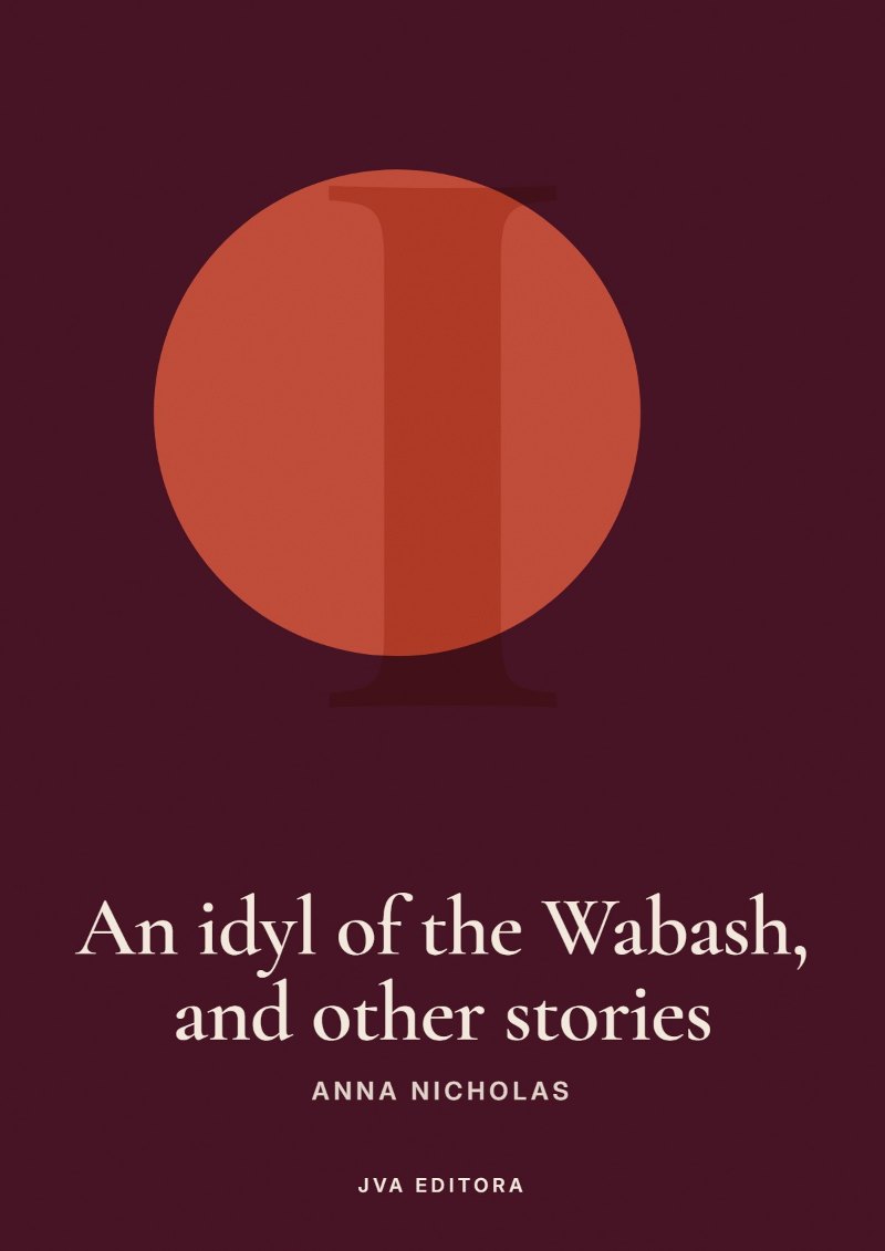 Capa de An idyl of the Wabash, and other stories