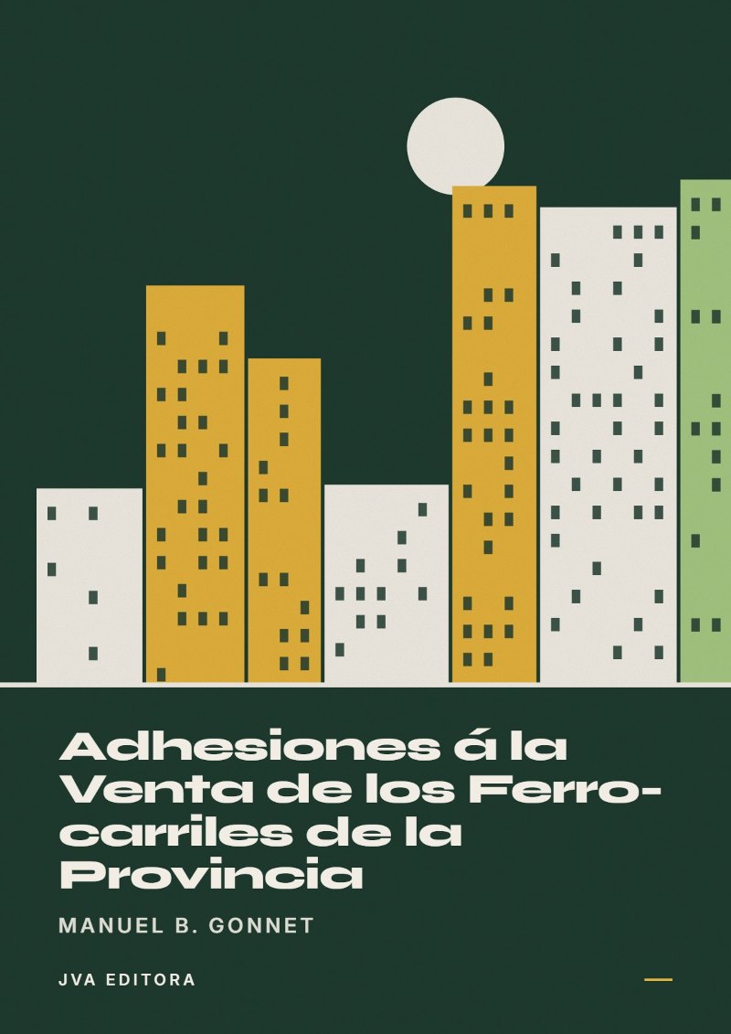《Adhesiones á la Venta de los Ferro-carriles de la Provincia》封面