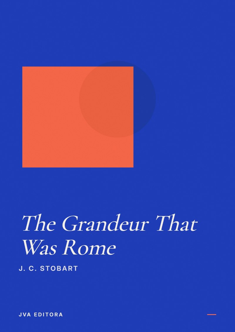 Copertina di The Grandeur That Was Rome