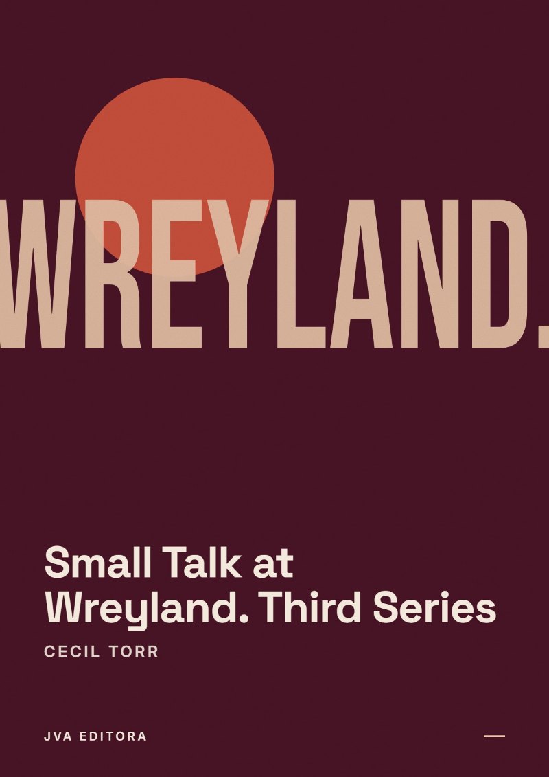 《Small Talk at Wreyland. Third Series》封面