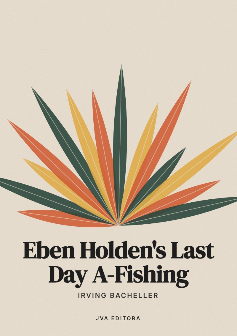 Cover of Eben Holden's Last Day A-Fishing