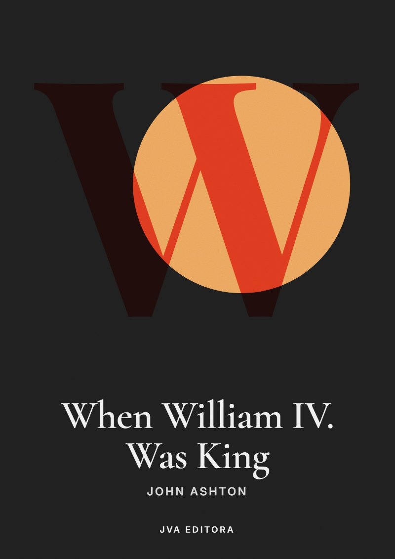 《When William IV. Was King》封面