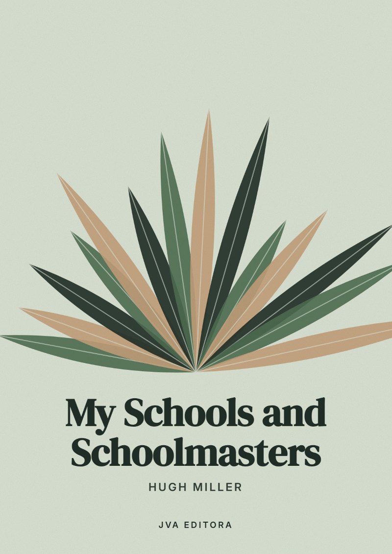 Capa de My Schools and Schoolmasters