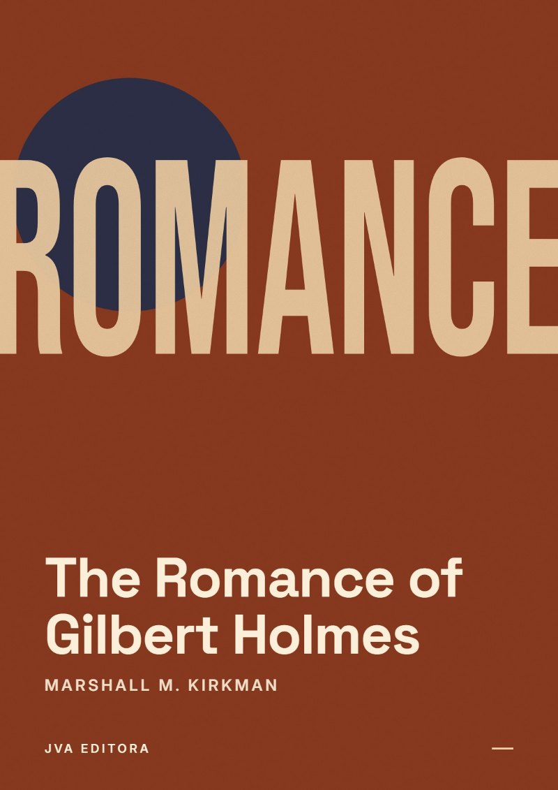 Cover von The Romance of Gilbert Holmes
