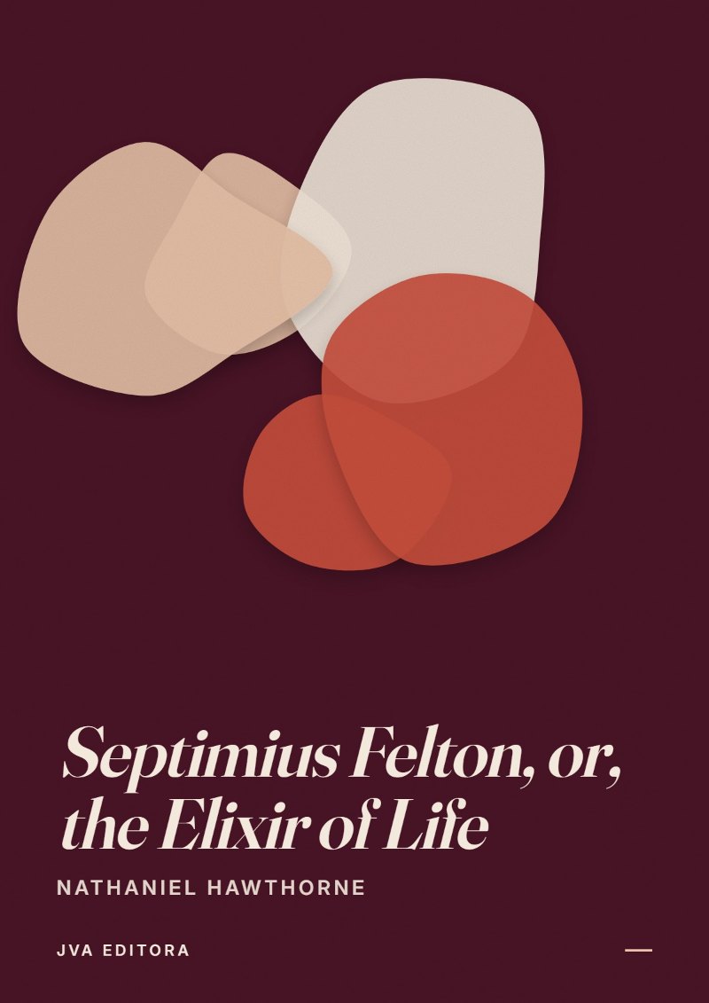 Cover von Septimius Felton, or, the Elixir of Life