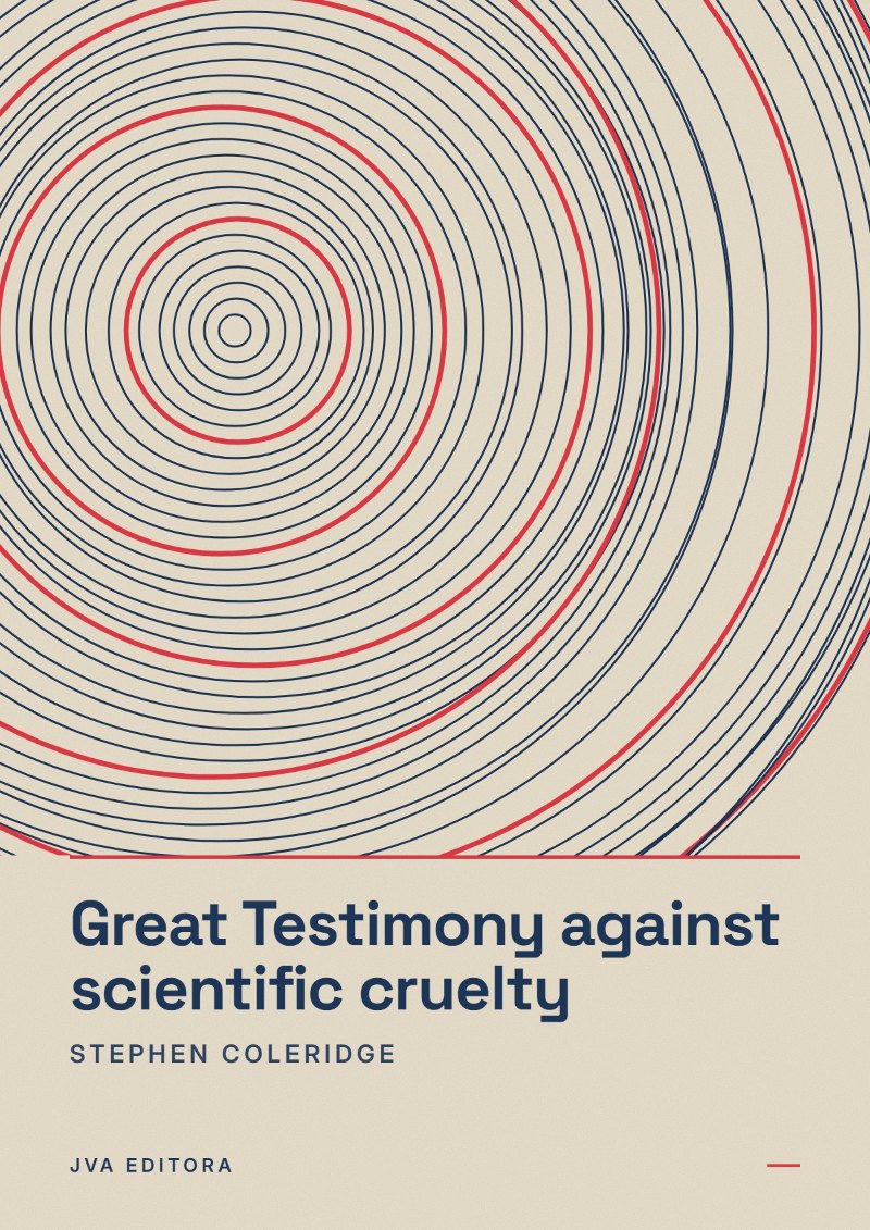 Couverture de Great Testimony against scientific cruelty