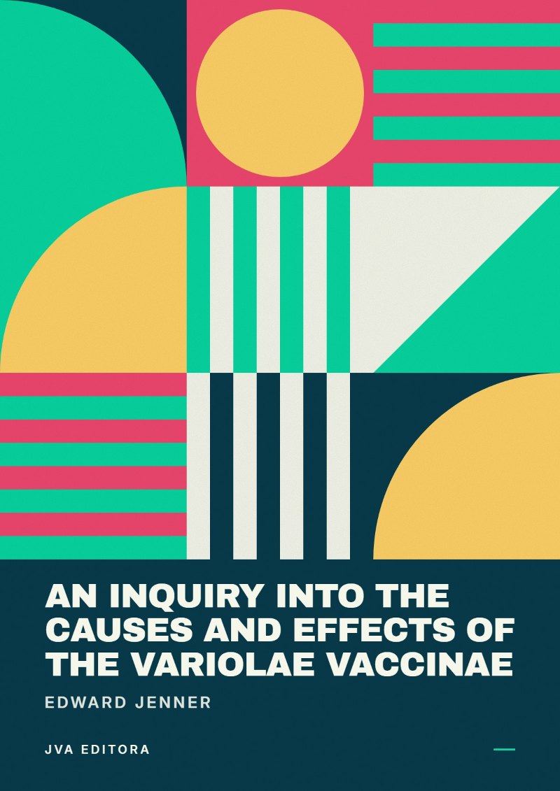 Capa de An Inquiry into the Causes and Effects of the Variolae Vaccinae