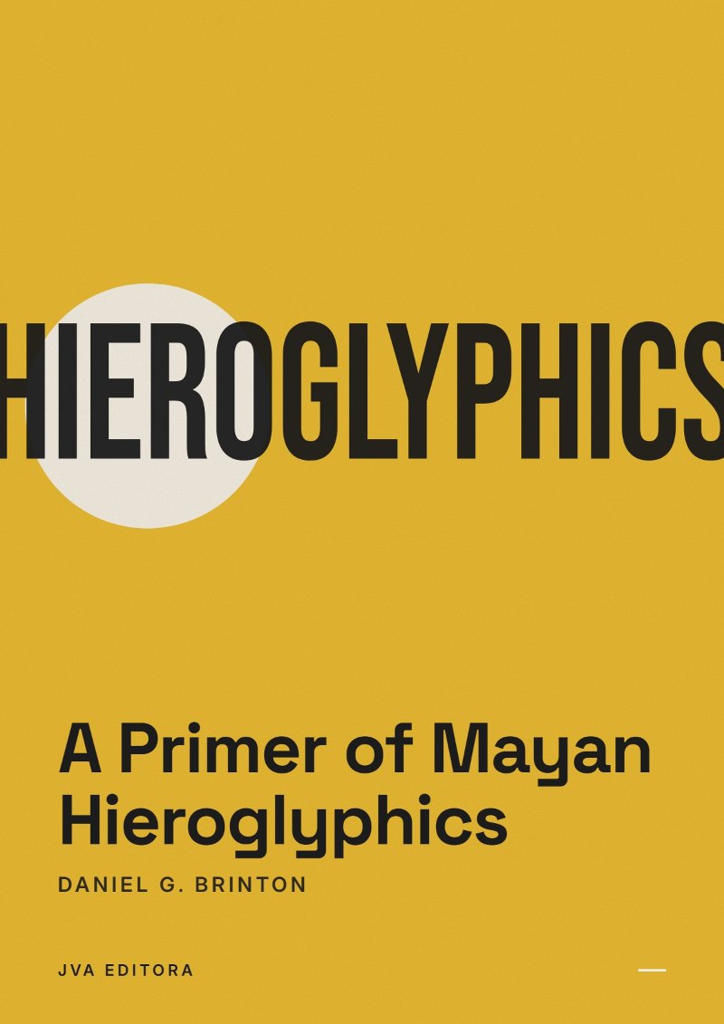 Cover von A Primer of Mayan Hieroglyphics
