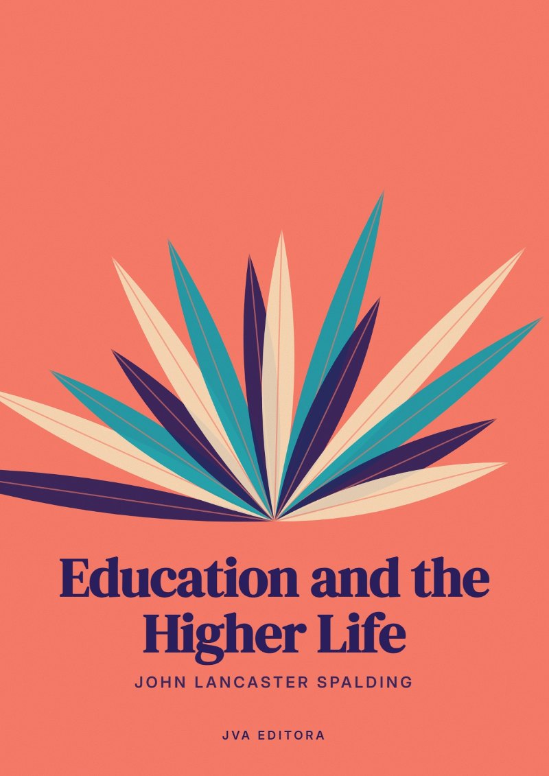 Cover of Education and the Higher Life