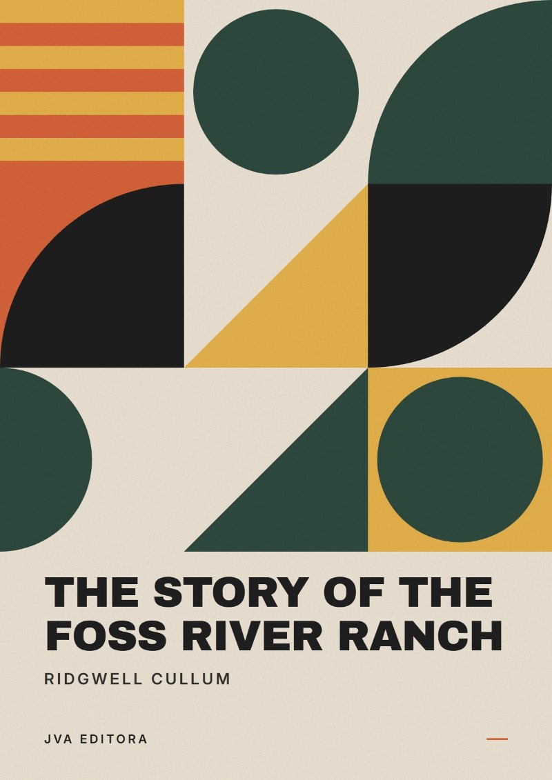 Cover von The Story of the Foss River Ranch
