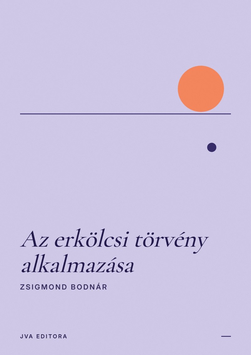 Cover of Az erkölcsi törvény alkalmazása