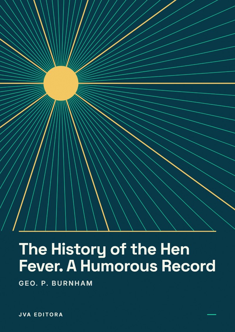 《The History of the Hen Fever. A Humorous Record》封面