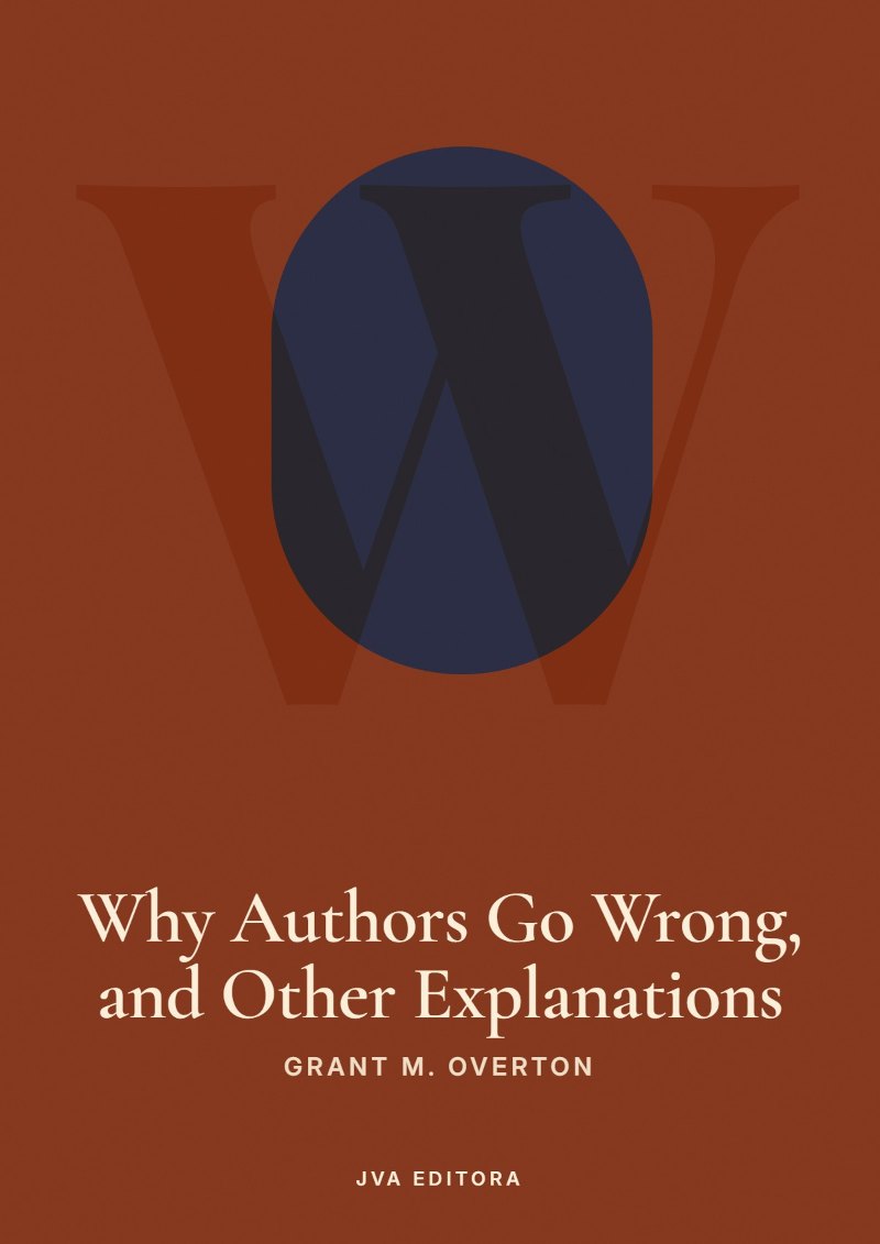 Capa de Why Authors Go Wrong, and Other Explanations