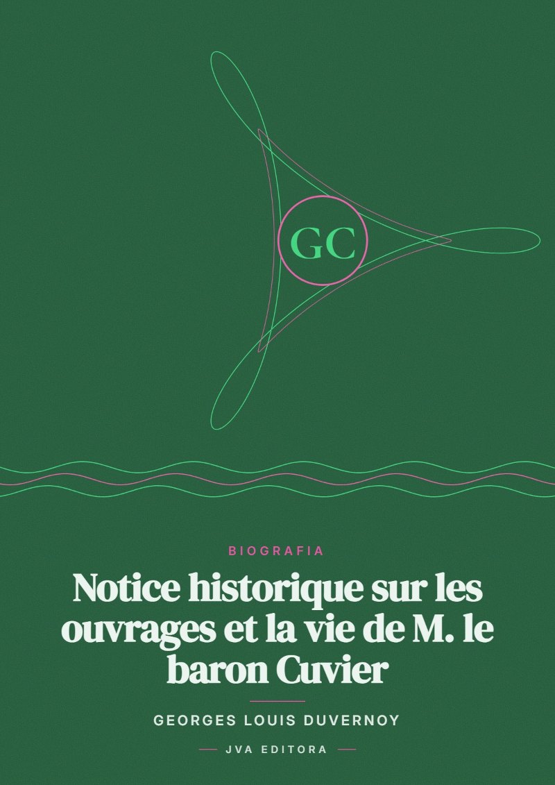 《Notice historique sur les ouvrages et la vie de M. le baron Cuvier》封面