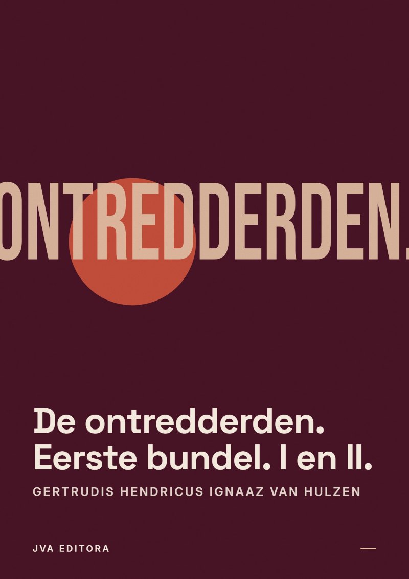 Cover of De ontredderden. Eerste bundel. I en II.