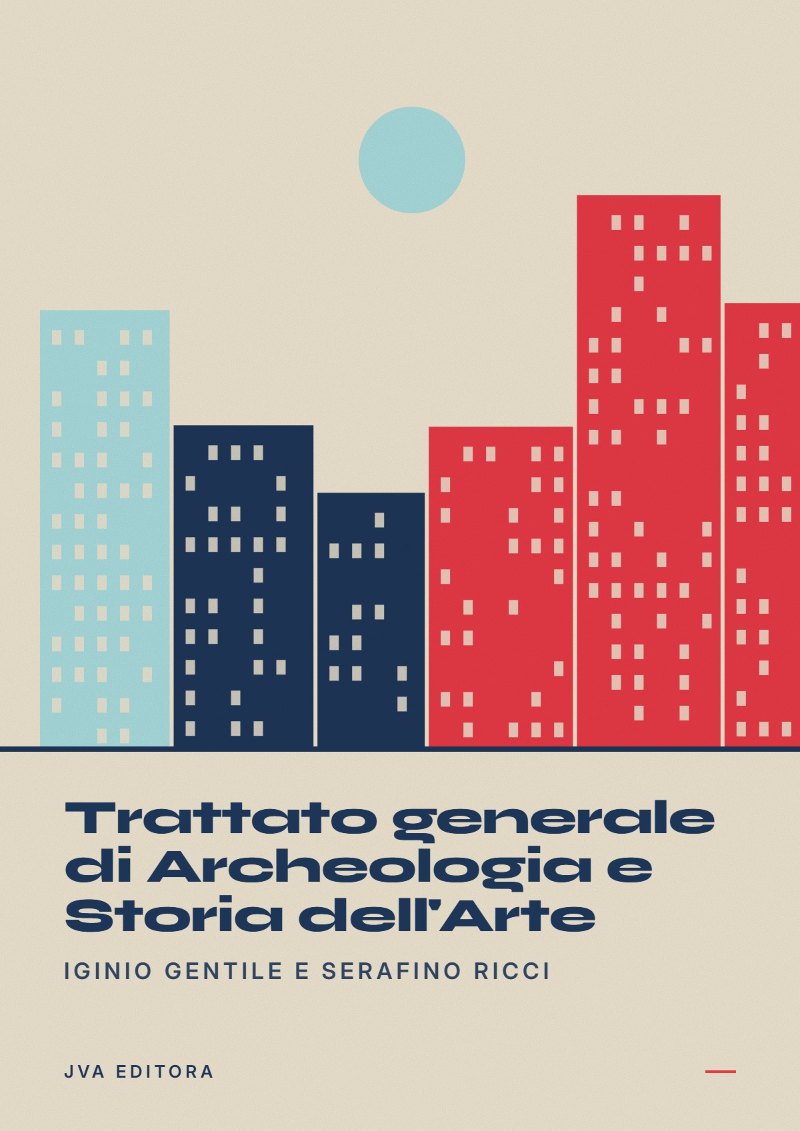 Cover von Trattato generale di Archeologia e Storia dell'Arte