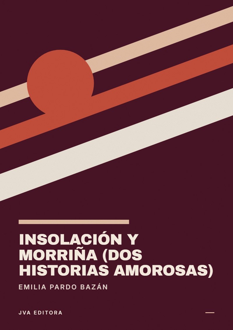 Copertina di Insolación y Morriña (Dos historias amorosas)