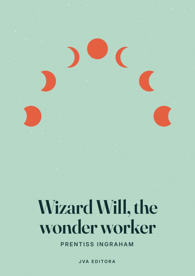 Capa de Wizard Will, the wonder worker