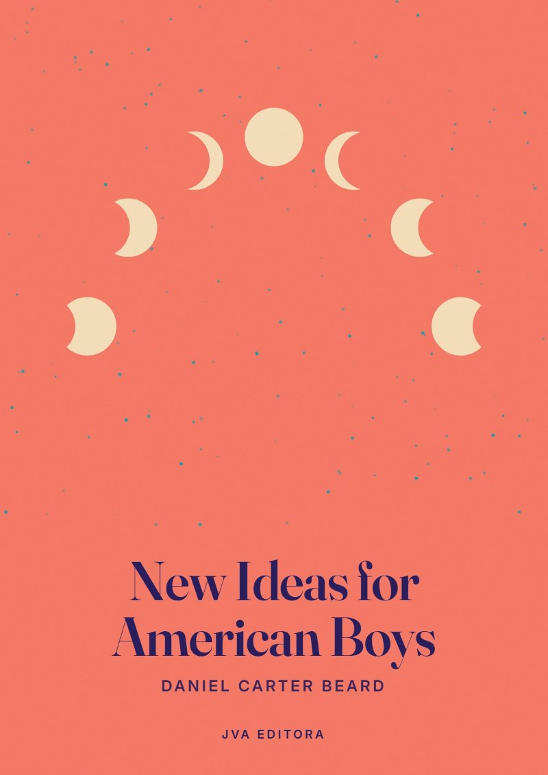 Copertina di New Ideas for American Boys