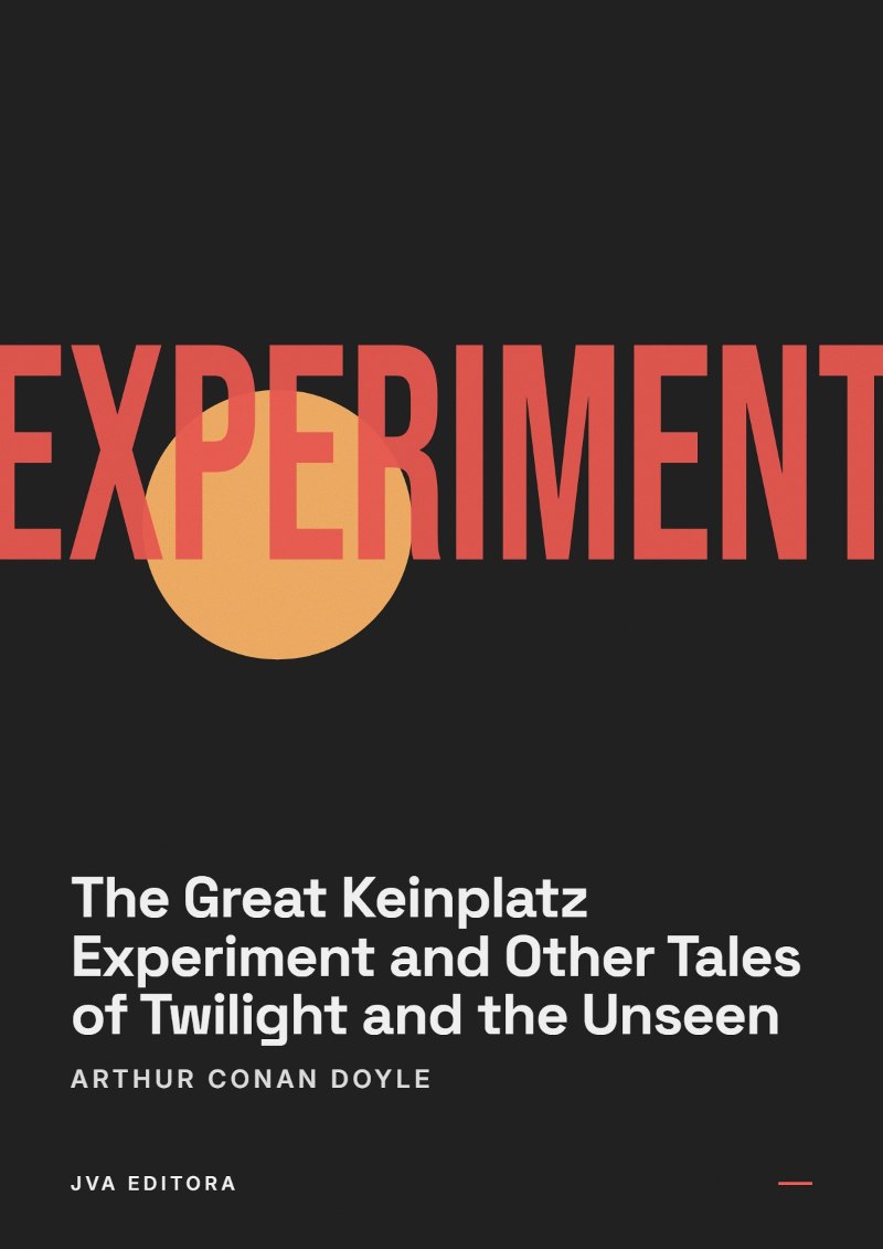 Couverture de The Great Keinplatz Experiment and Other Tales of Twilight and the Unseen