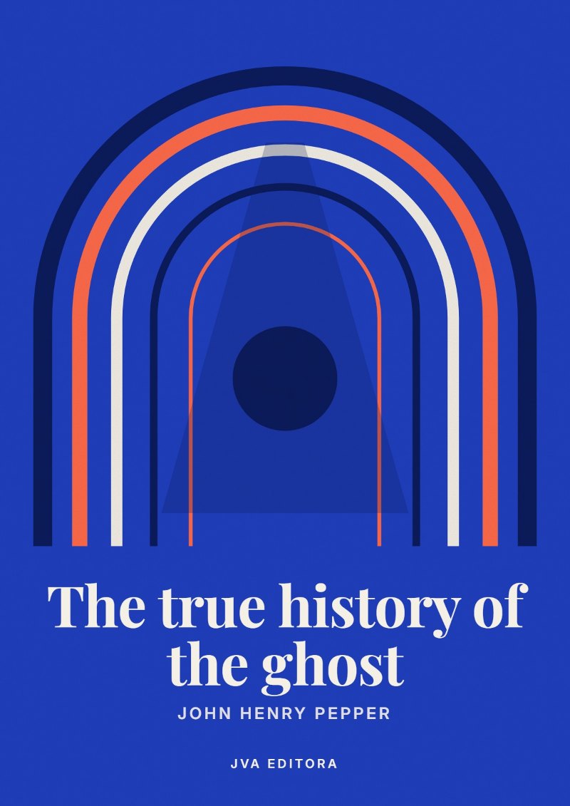 Portada de The true history of the ghost