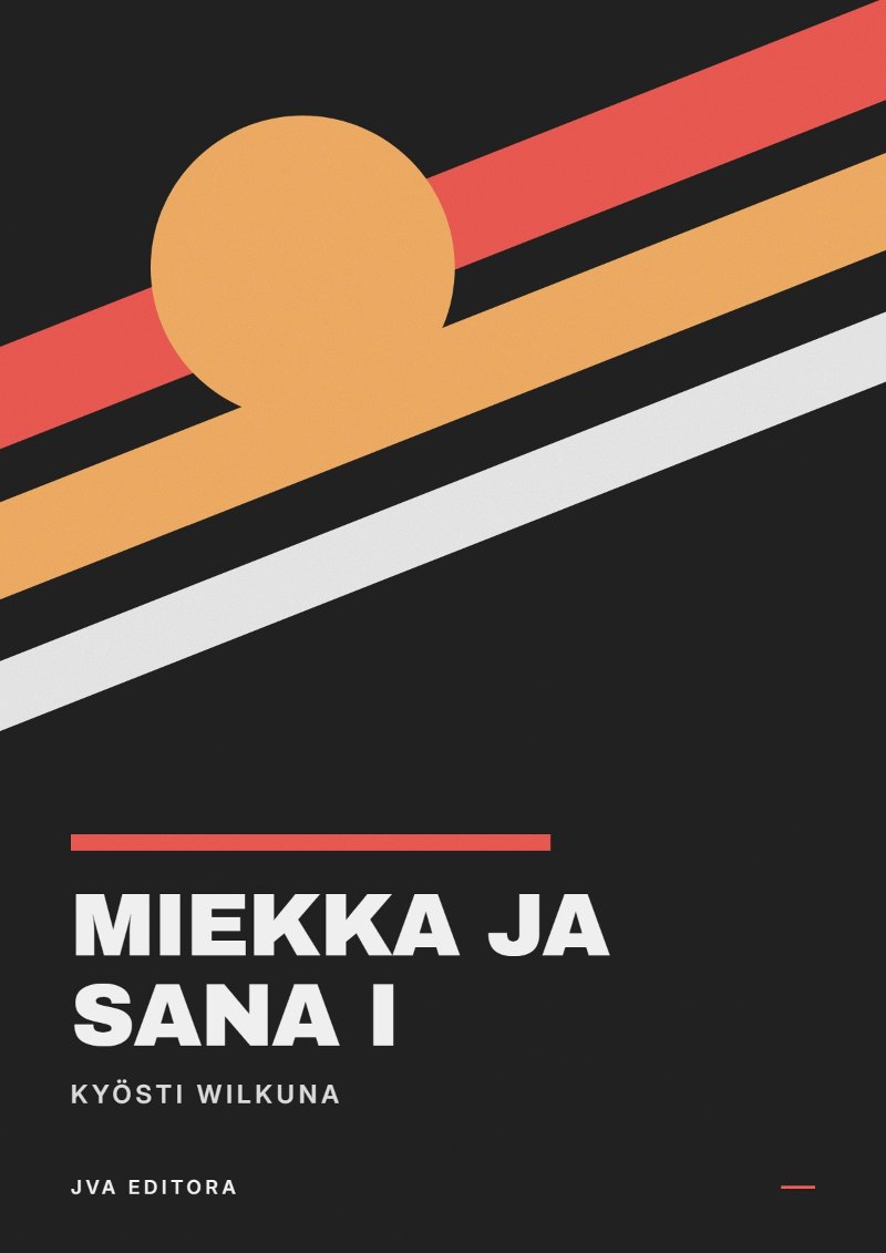 Couverture de Miekka ja sana I