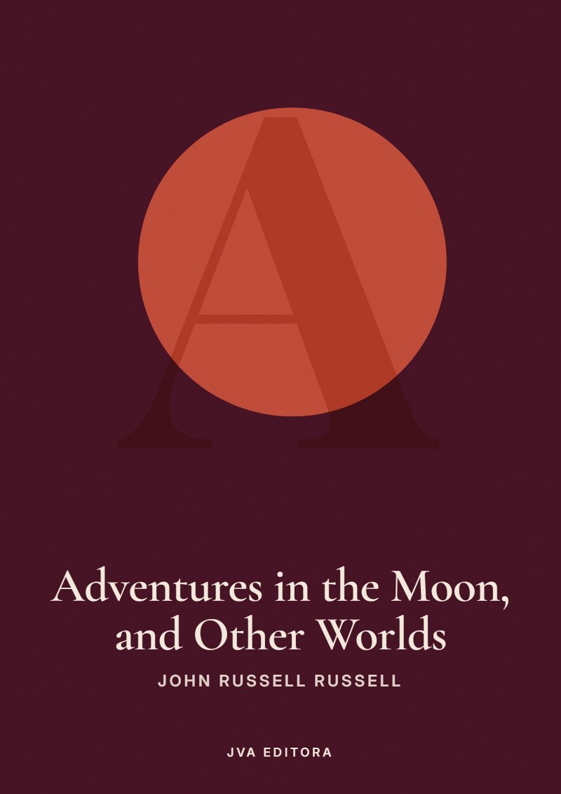 Cover von Adventures in the Moon, and Other Worlds