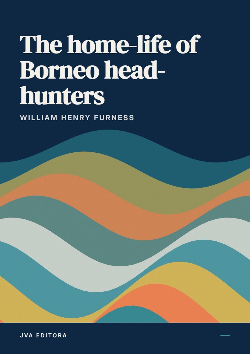 Portada de The home-life of Borneo head-hunters