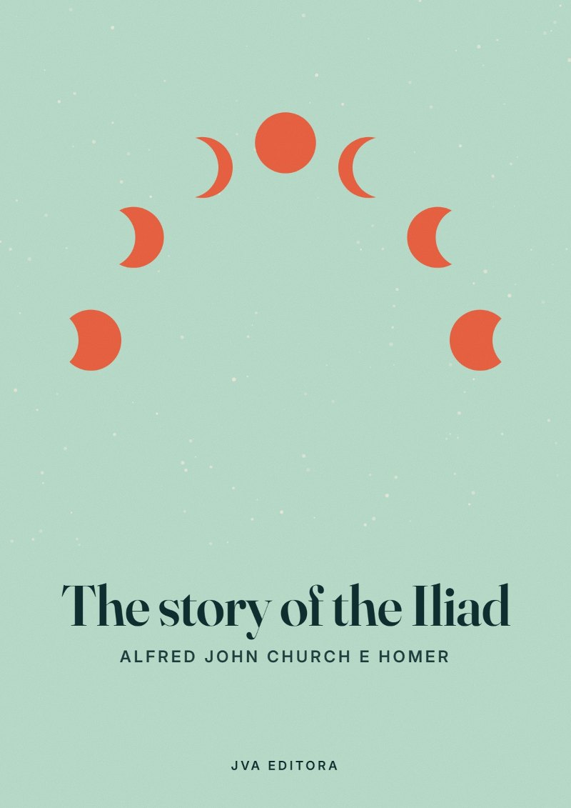 Couverture de The story of the Iliad