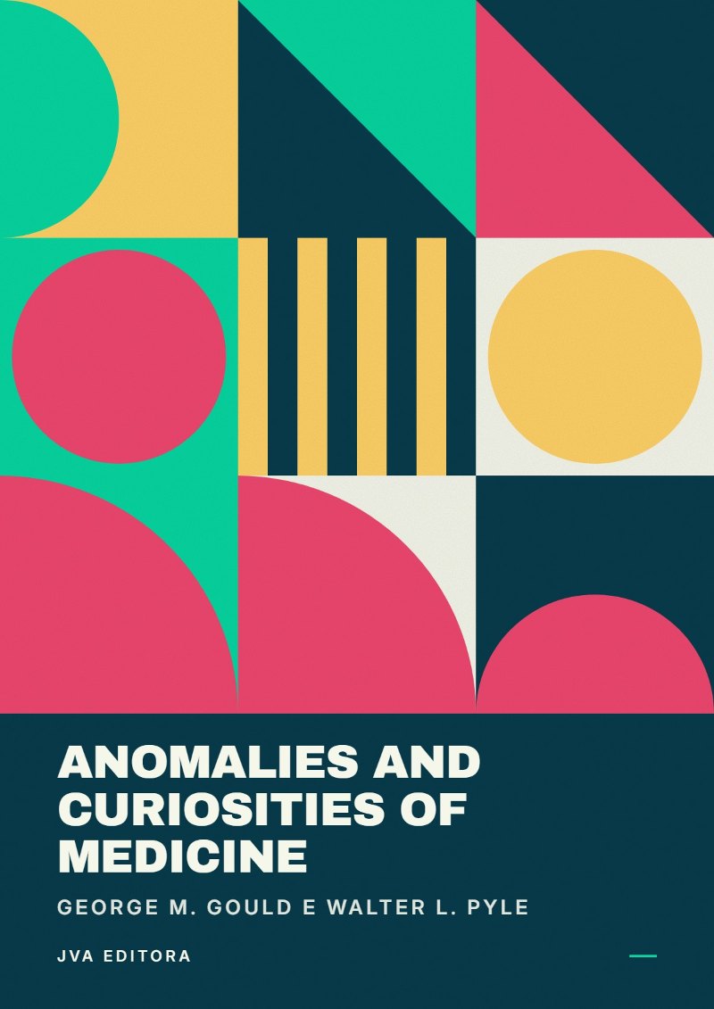 Couverture de Anomalies and Curiosities of Medicine