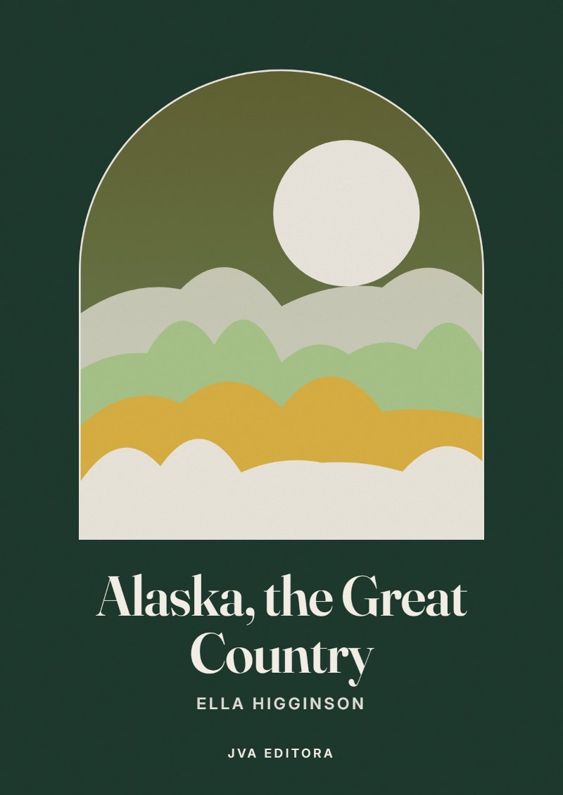 《Alaska, the Great Country》封面