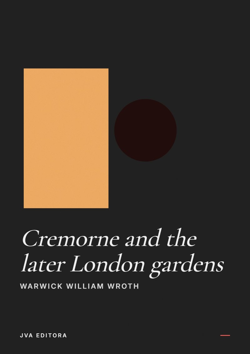 Cover von Cremorne and the later London gardens