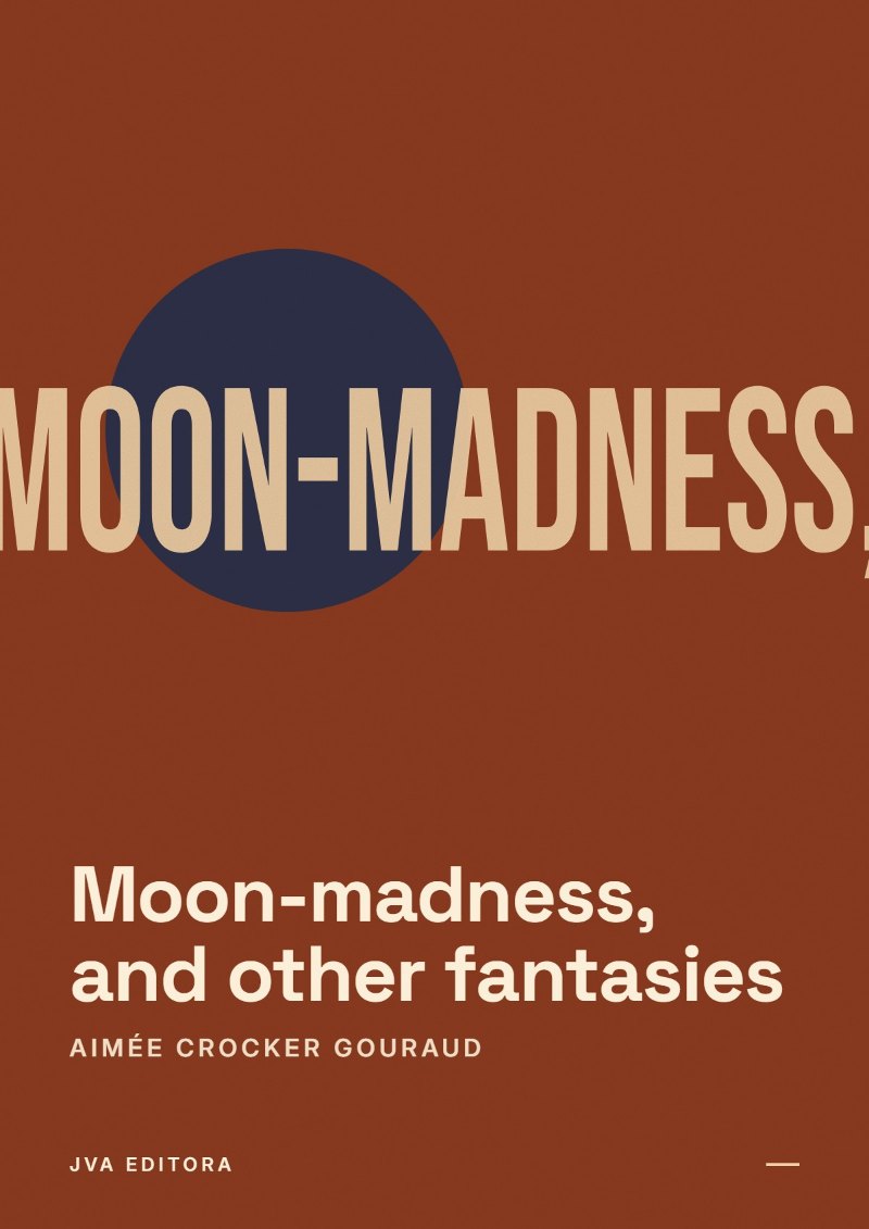 Capa de Moon-madness, and other fantasies
