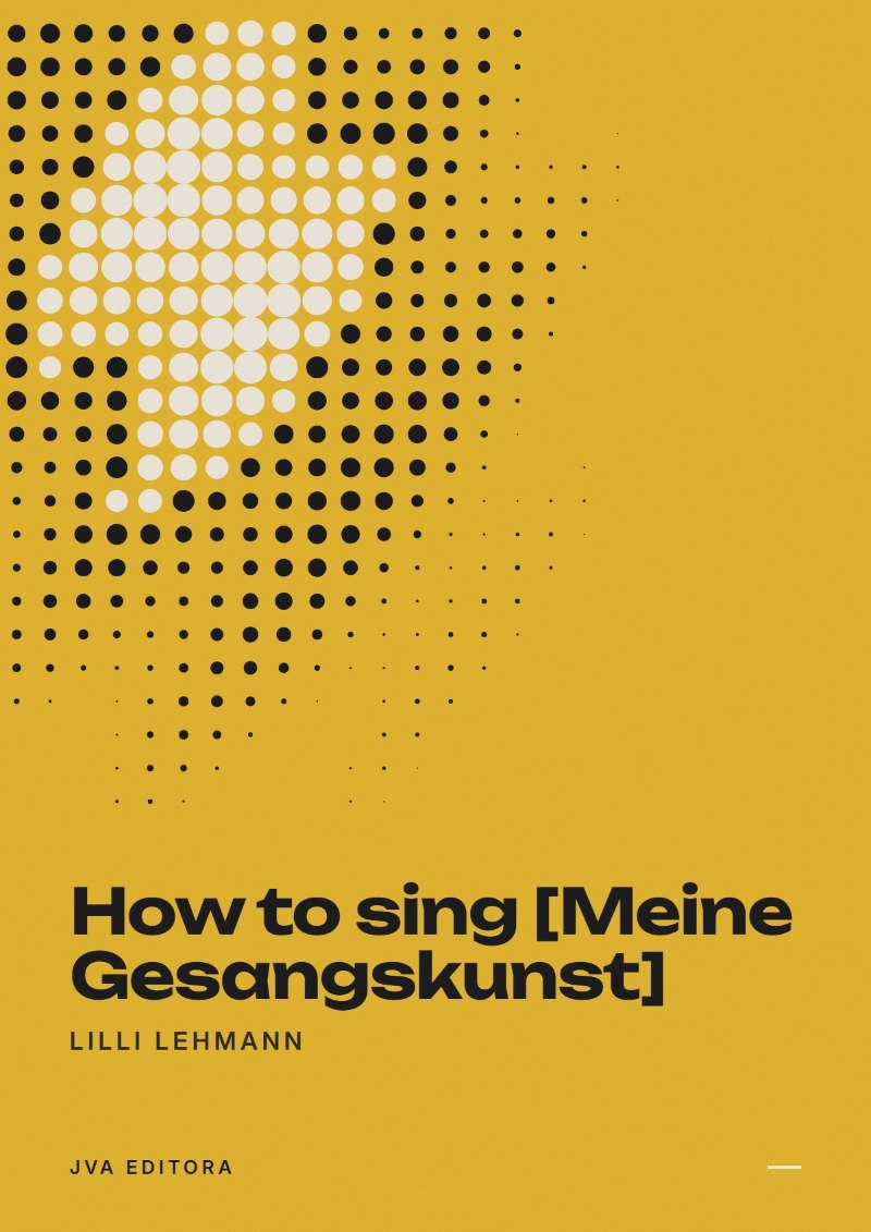 Εξώφυλλο του How to sing [Meine Gesangskunst]