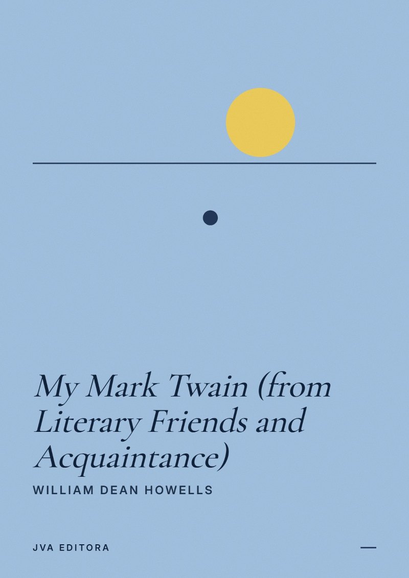 Copertina di My Mark Twain (from Literary Friends and Acquaintance)