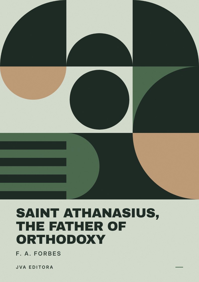 Cover of Saint Athanasius, the Father of Orthodoxy