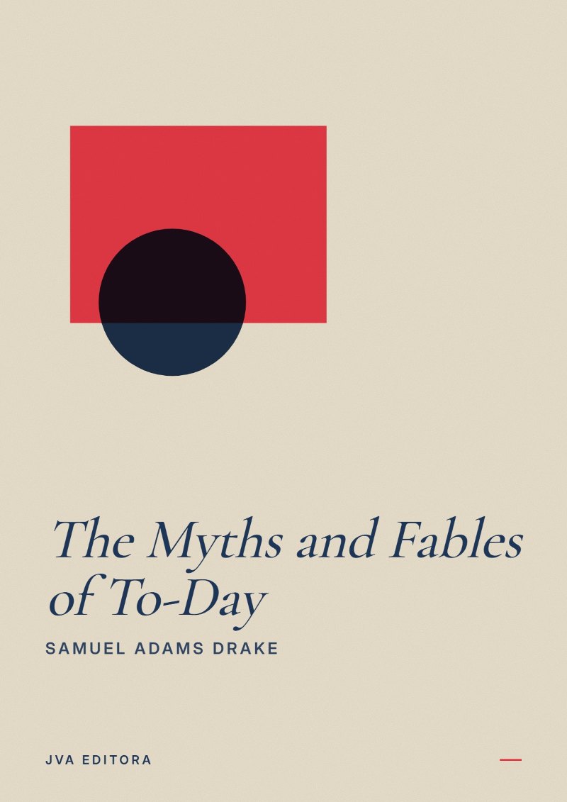 Capa de The Myths and Fables of To-Day