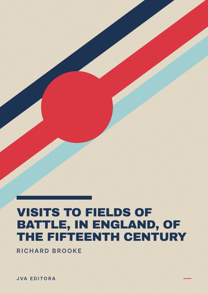 《Visits to Fields of Battle, in England, of the Fifteenth Century》封面
