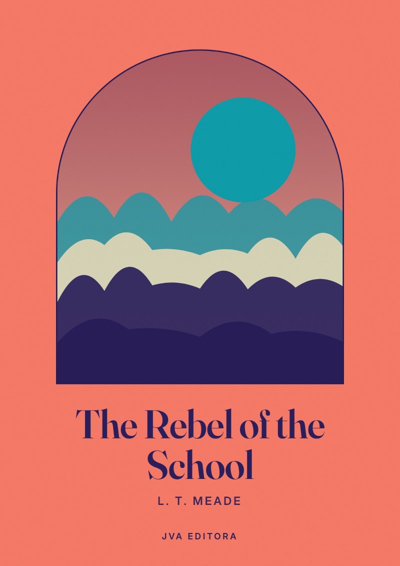 Cover von The Rebel of the School