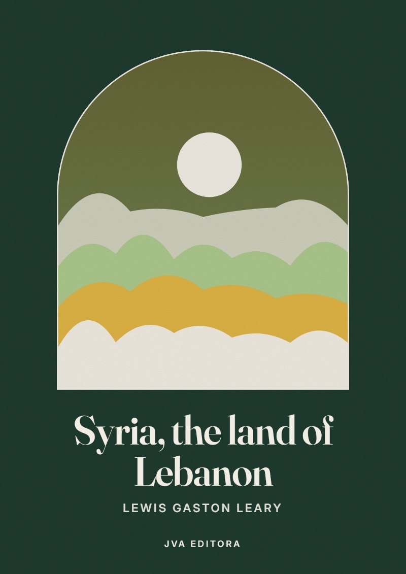 《Syria, the land of Lebanon》封面