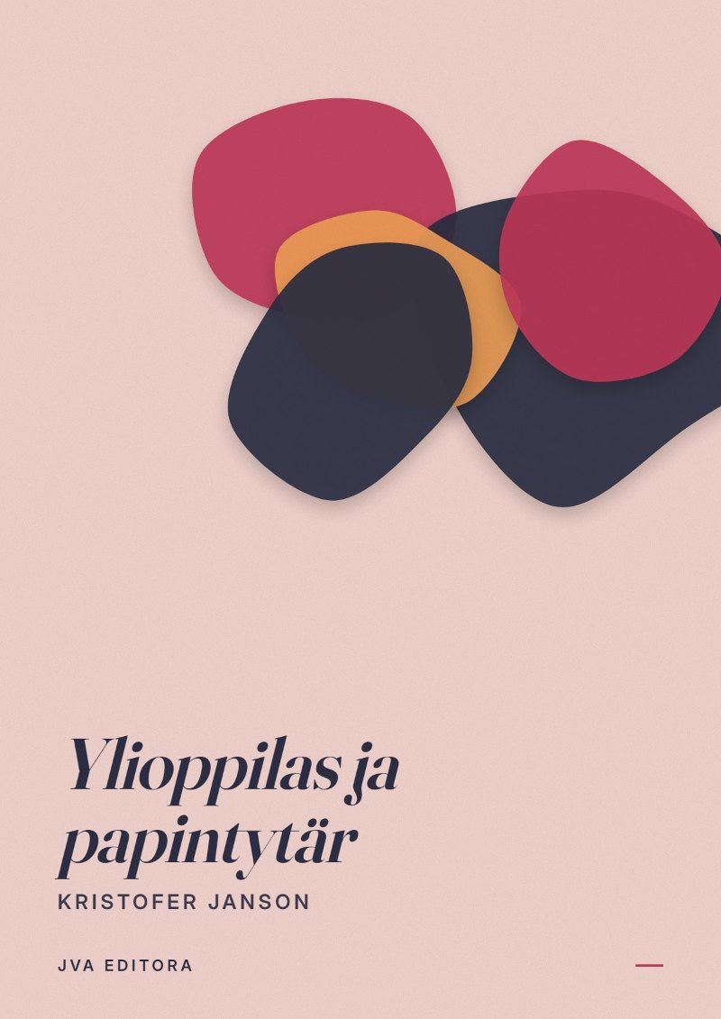 Portada de Ylioppilas ja papintytär