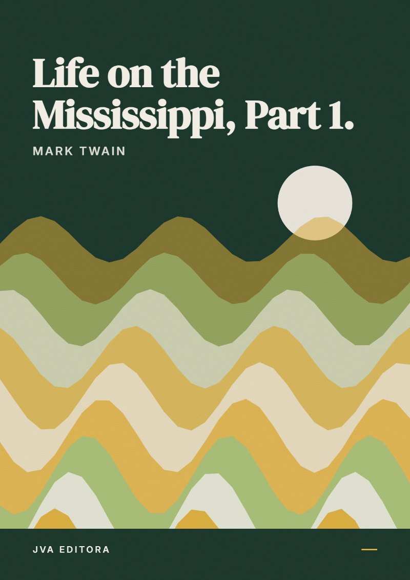 Capa de Life on the Mississippi, Part 1.