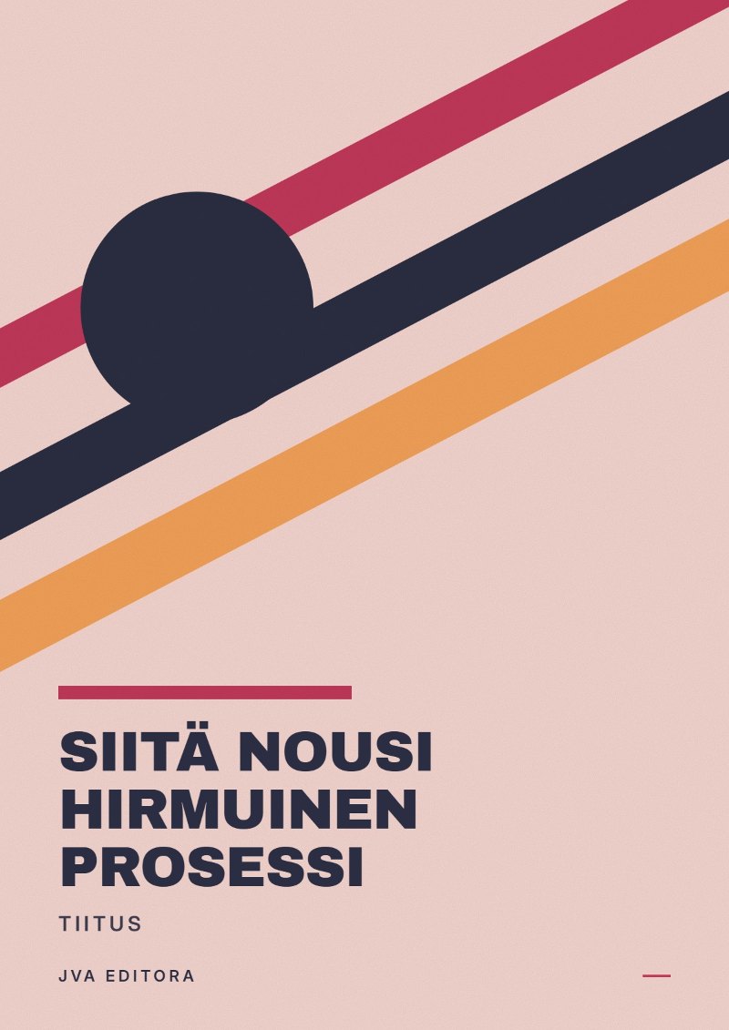 Cover von Siitä nousi hirmuinen prosessi
