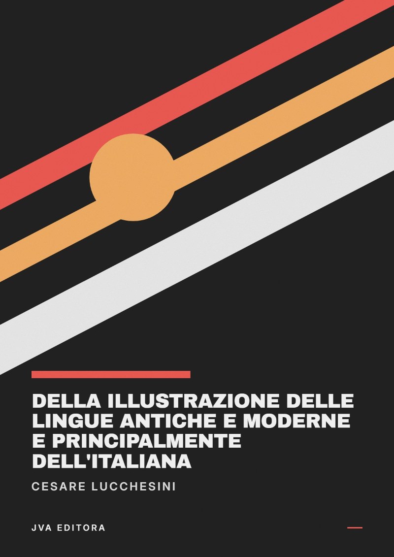 Εξώφυλλο του Della illustrazione delle lingue antiche e moderne e principalmente dell'italiana