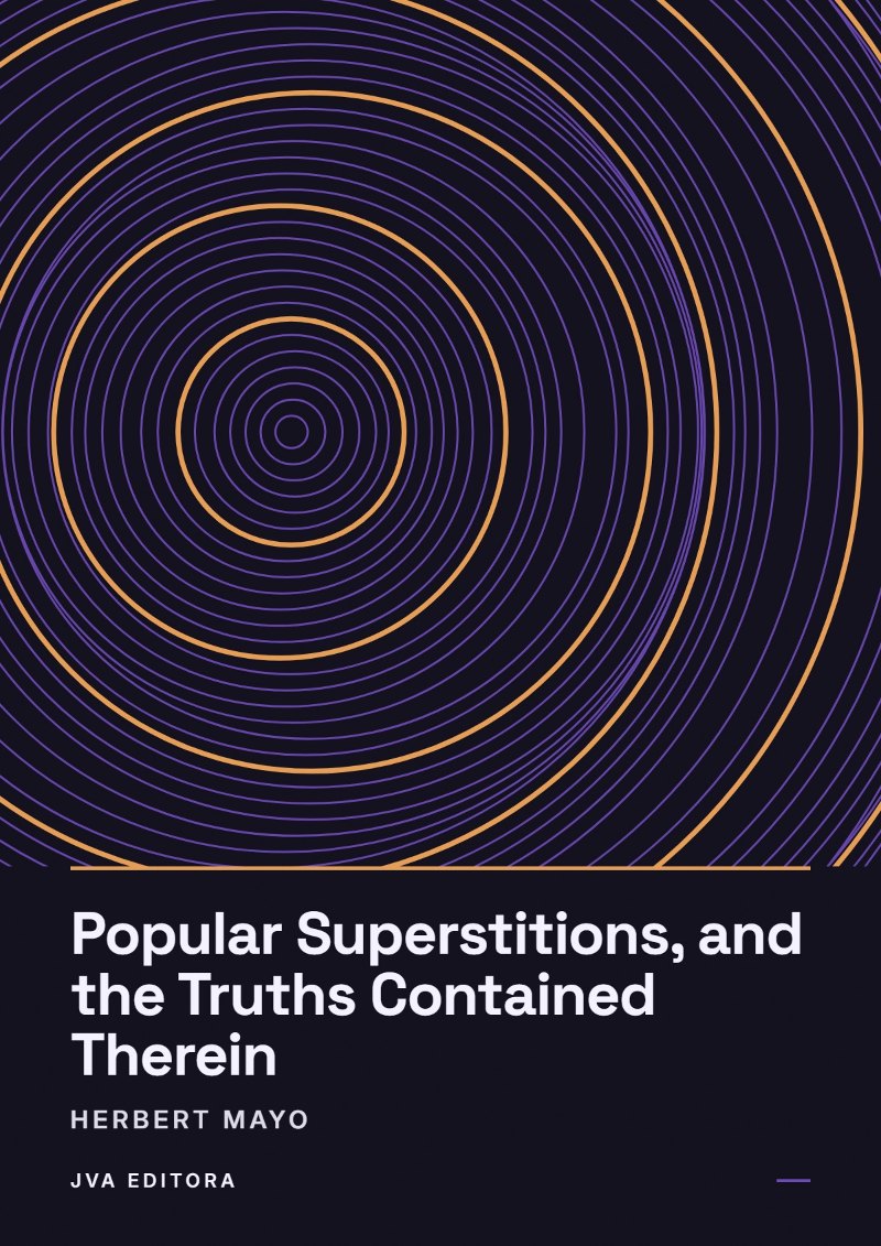 Couverture de Popular Superstitions, and the Truths Contained Therein
