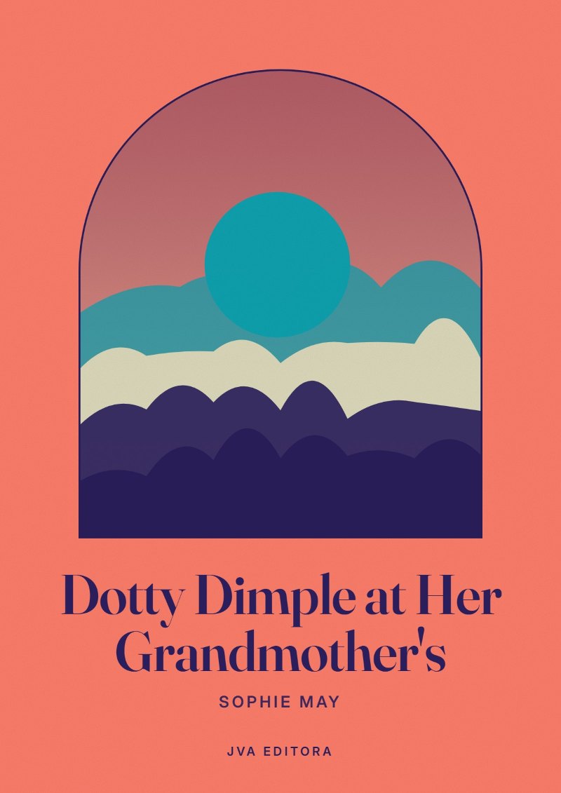 Cover of Dotty Dimple at Her Grandmother's